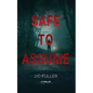 Safe To Assume - Paperback