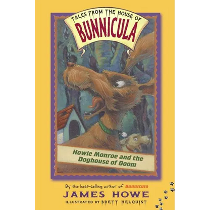 Howie Monroe and the Doghouse of Doom - Paperback