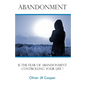Abandonment: Is The Fear Of Abandonment Controlling Your Life? - Paperback
