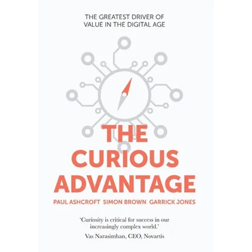 The Curious Advantage - Hardcover