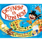 Every Night Is Pizza Night - Hardcover