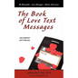 The Book of Love Text Messages - Paperback