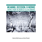 Meaning, Decision, and Norms: Themes from the Work of Allan Gibbard - Paperback