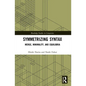Symmetrizing Syntax: Merge, Minimality, and Equilibria - Paperback
