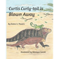 Curtis Curly-tail is Blown Away - Paperback