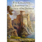 The Collected Fantasy of George MacDonald - Paperback