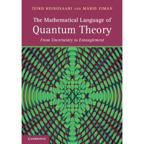 The Mathematical Language of Quantum Theory - Hardcover