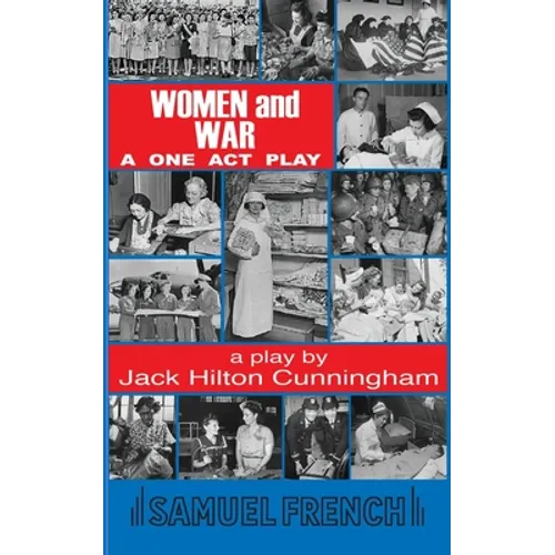 Women and War: A One Act Play - Paperback