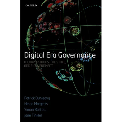 Digital Era Governance: It Corporations, the State, and E-Government - Paperback