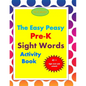 The Easy Peasy Pre-K Sight Words Activity Book - Paperback