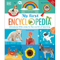 My First Encyclopedia: Introduce Little Ones to the World of Learning - Hardcover