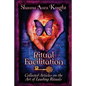 Ritual Facilitation: Collected Articles on the Art of Leading Rituals - Paperback