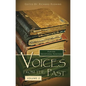 Voices from the Past: Volume 2 - Hardcover