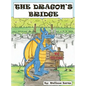 The Dragon's Bridge - Hardcover