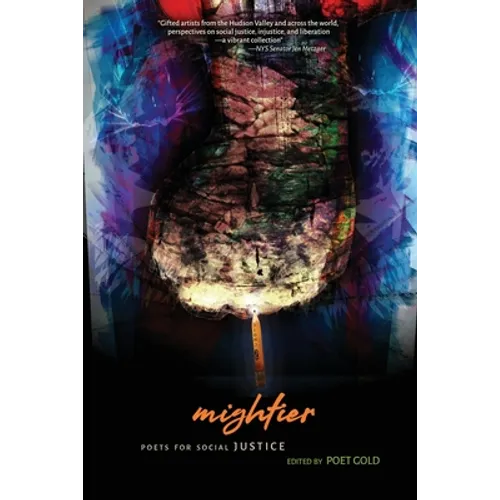 Mightier: Poets for Social Justice - Paperback