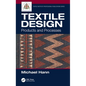 Textile Design: Products and Processes - Paperback