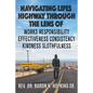 Navigating Lifes Highway Through the Lens of - Paperback
