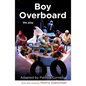 Boy Overboard: the play - Paperback