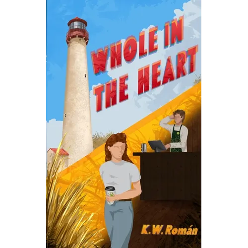 Whole in the Heart - Paperback