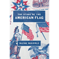 The Story of the American Flag - Paperback