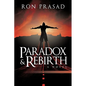 Paradox and Rebirth - Paperback