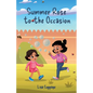 Summer Rose to the Occasion - Paperback