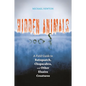 Hidden Animals: A Field Guide to Batsquatch, Chupacabra, and Other Elusive Creatures - Hardcover