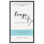 Loop: What Women Need to Know - Hardcover