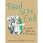 Read 'Till the End: 5Th Grade Fables and Other Works - Paperback