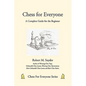 Chess for Everyone: A Complete Guide for the Beginner - Paperback