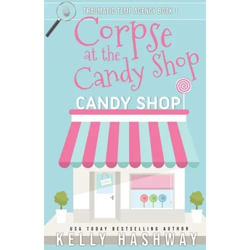Corpse at the Candy Shop - Paperback
