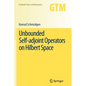 Unbounded Self-Adjoint Operators on Hilbert Space - Paperback