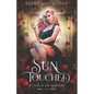 Sun Touched: A Paranormal Vampire Romance - Paperback