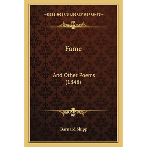 Fame: And Other Poems (1848) - Paperback