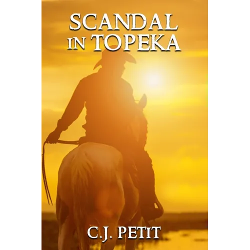 Scandal in Topeka - Paperback