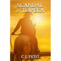 Scandal in Topeka - Paperback