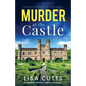 Murder at the Castle: An absolutely addictive English cozy mystery - Paperback