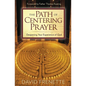 Path of Centering Prayer - Paperback