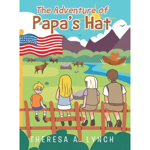 The Adventure of Papa's Hat - Hardcover