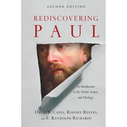 Rediscovering Paul: An Introduction to His World, Letters, and Theology - Hardcover