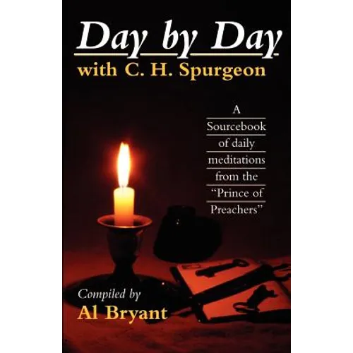 Day by Day with Charles H. Spurgeon - Paperback