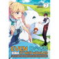 Even Dogs Go to Other Worlds: Life in Another World with My Beloved Hound (Manga) Vol. 2 - Paperback