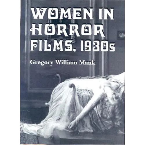 Women in Horror Films, 1930s - Paperback