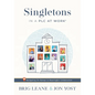 Singletons in a Plc at Work(r): Navigating On-Ramps to Meaningful Collaboration (Practical Strategies for Eliminating Teacher Isolation to Improve Col - Paperback