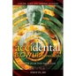 AcciDental Blow Up in Medicine: Battle Plan for Your Life - Paperback
