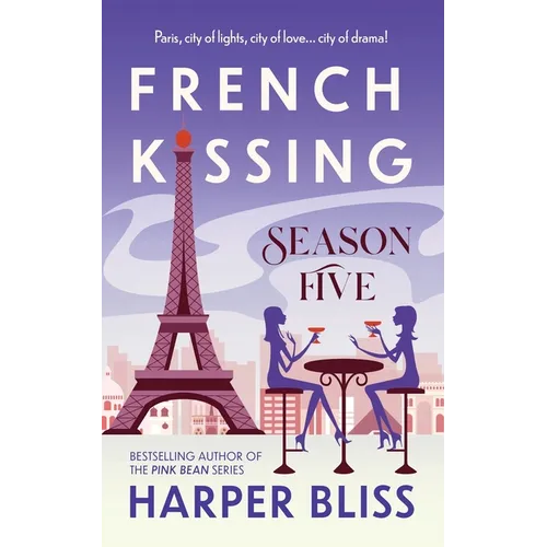 French Kissing: Season Five - Paperback