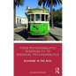 From Psychoanalytic Bisexuality to Bisexual Psychoanalysis: Desiring in the Real - Paperback
