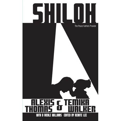 Shiloh: The Peace Fathers Provide - Paperback