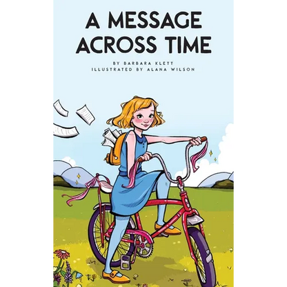 A Message Across Time - Hardcover