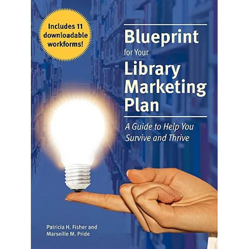 Blueprint for Your Library Marketing Plan - Paperback